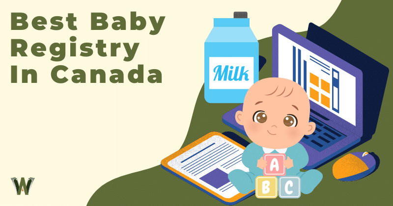 Best Baby Registry In Canada