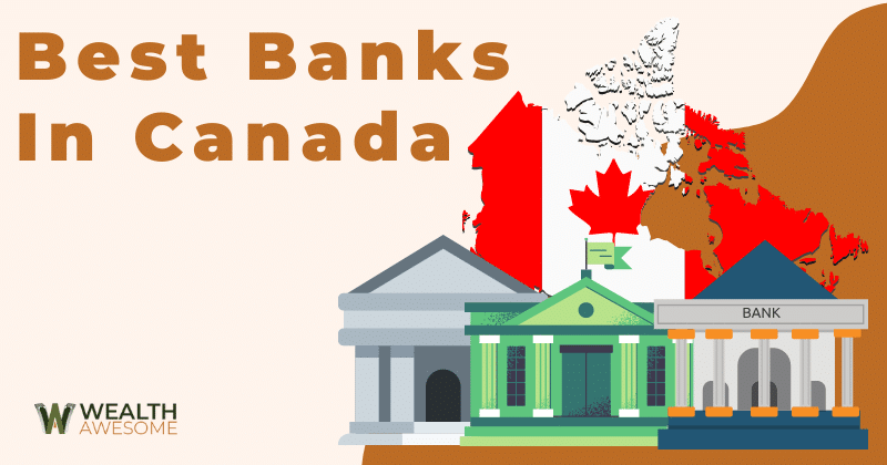 Best Banks in Canada
