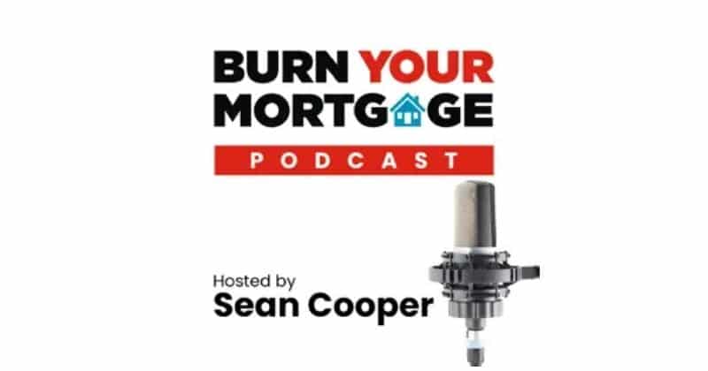 14. Burn Your Mortgage Podcast