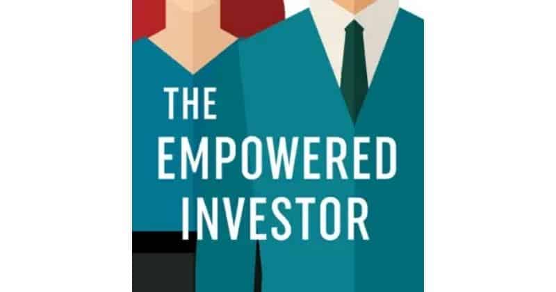 31. The Empowered Investor