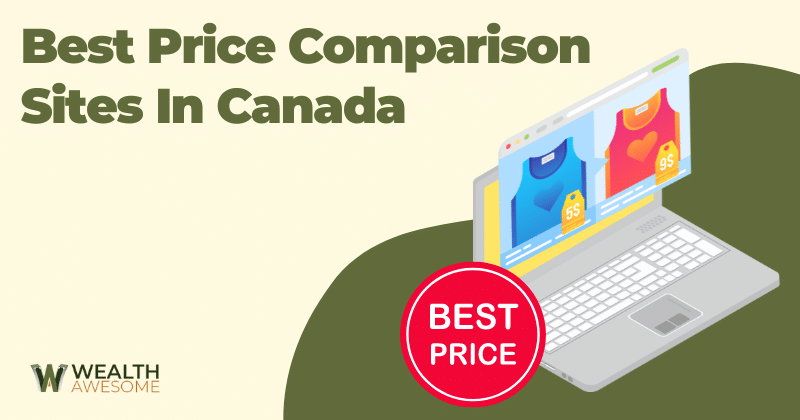 Best Price Comparison Sites In Canada