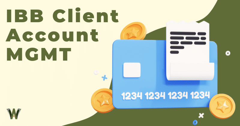 ibb client account mgmt toronto