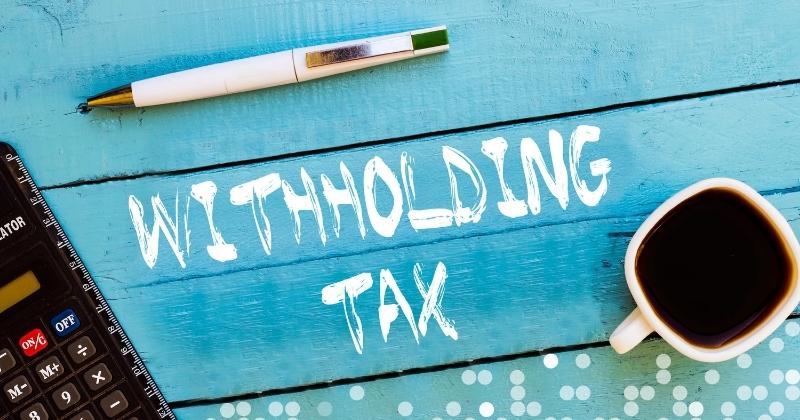 Withholding Tax on foreign income
